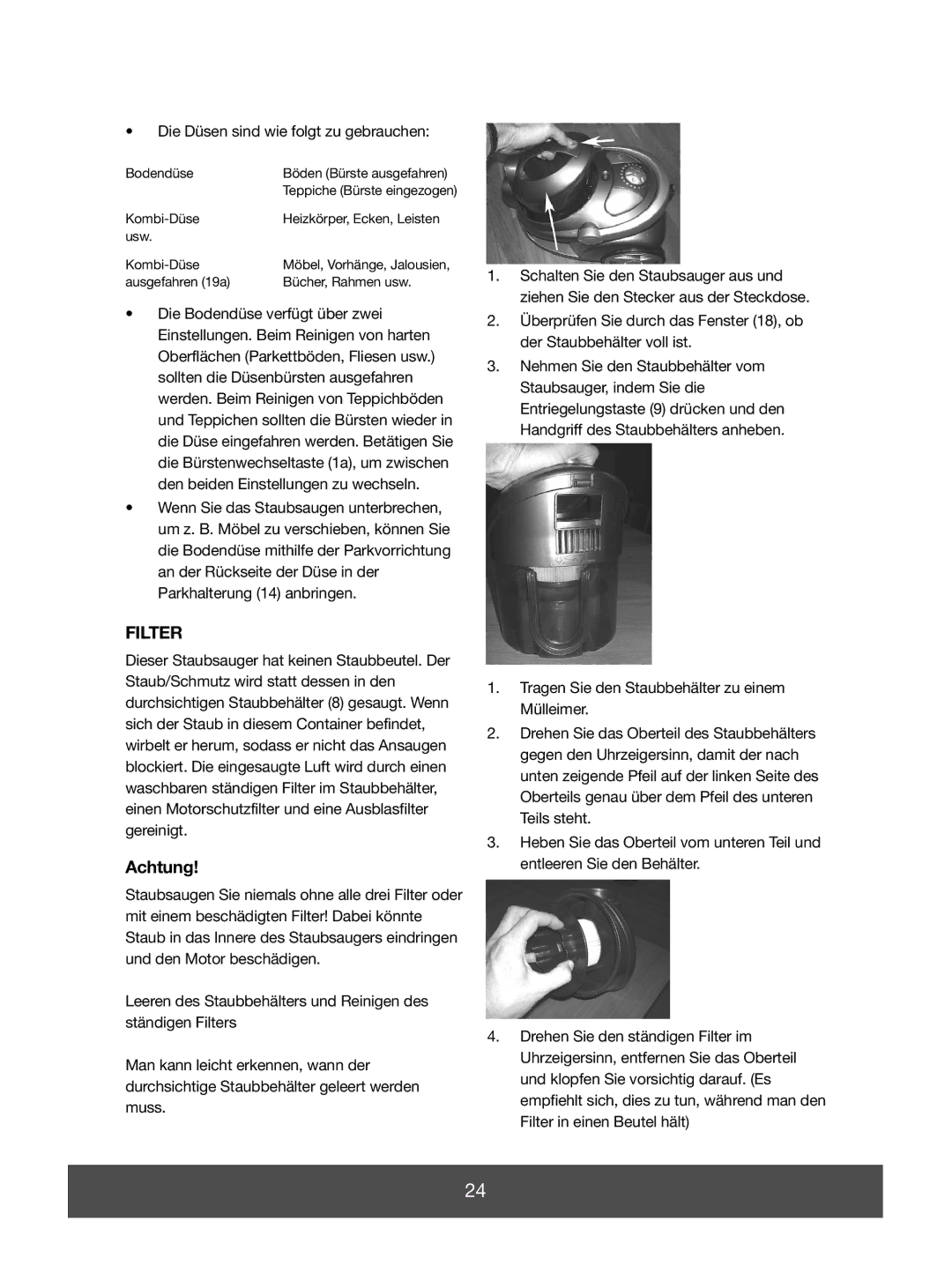 Melissa 640-048 manual Achtung, Die Düsen sind wie folgt zu gebrauchen 