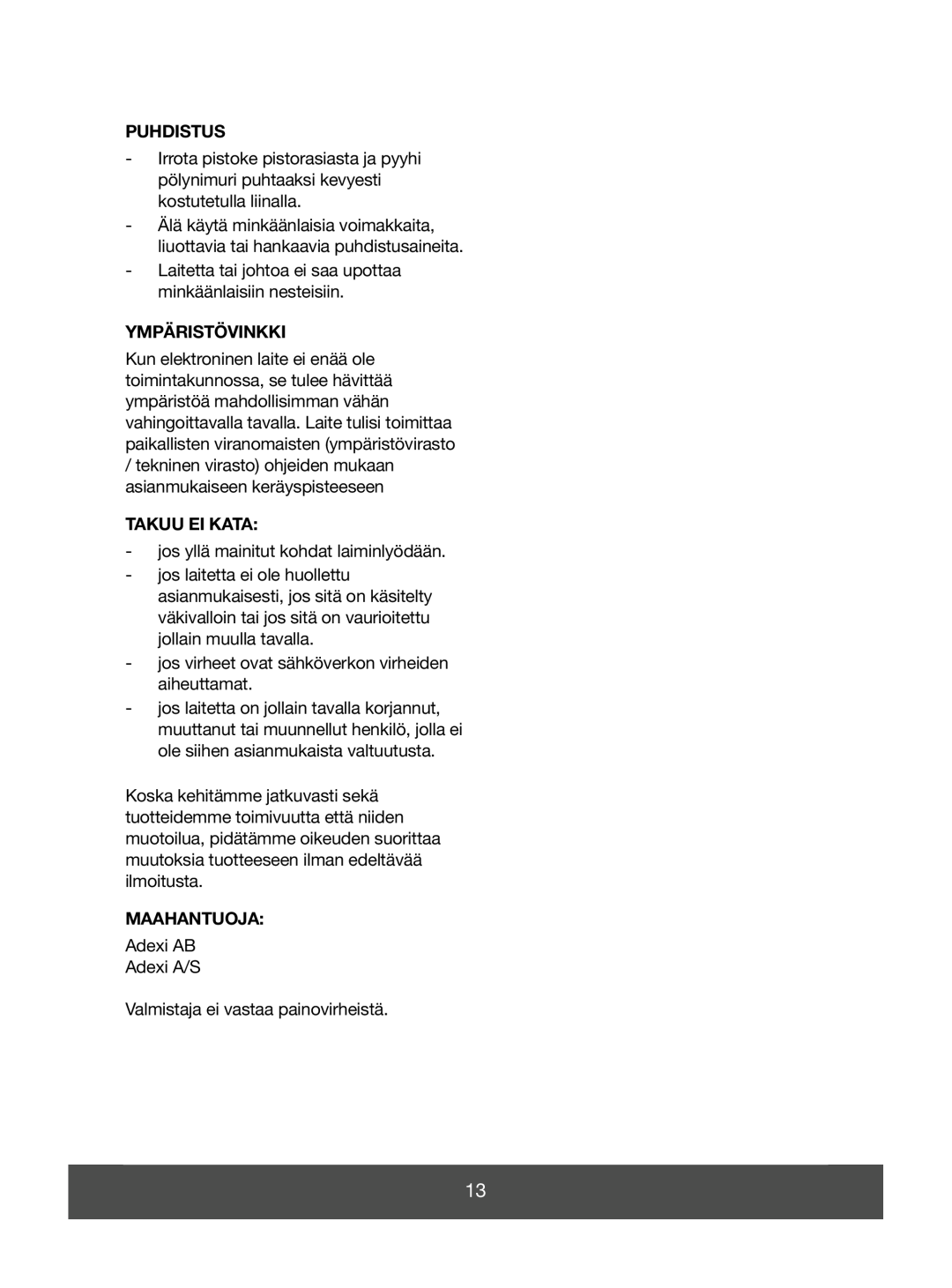 Melissa 640-049 manual Puhdistus, Ympäristövinkki, Takuu Ei Kata, Maahantuoja 