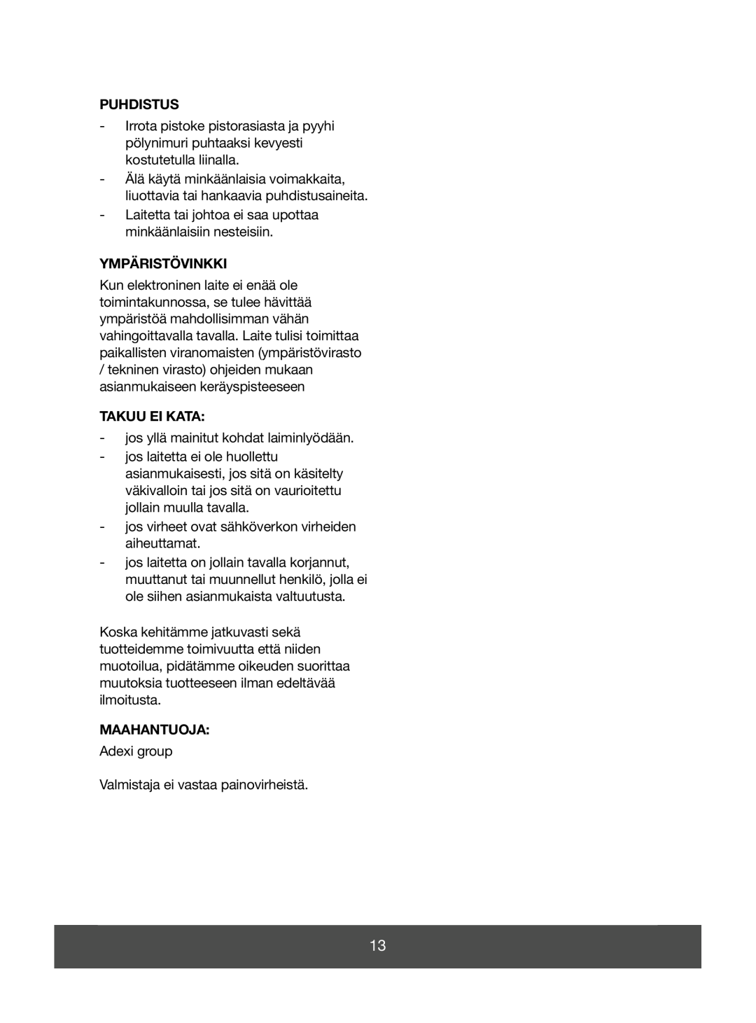 Melissa 640-051 manual Puhdistus, Ympäristövinkki, Takuu Ei Kata, Maahantuoja 