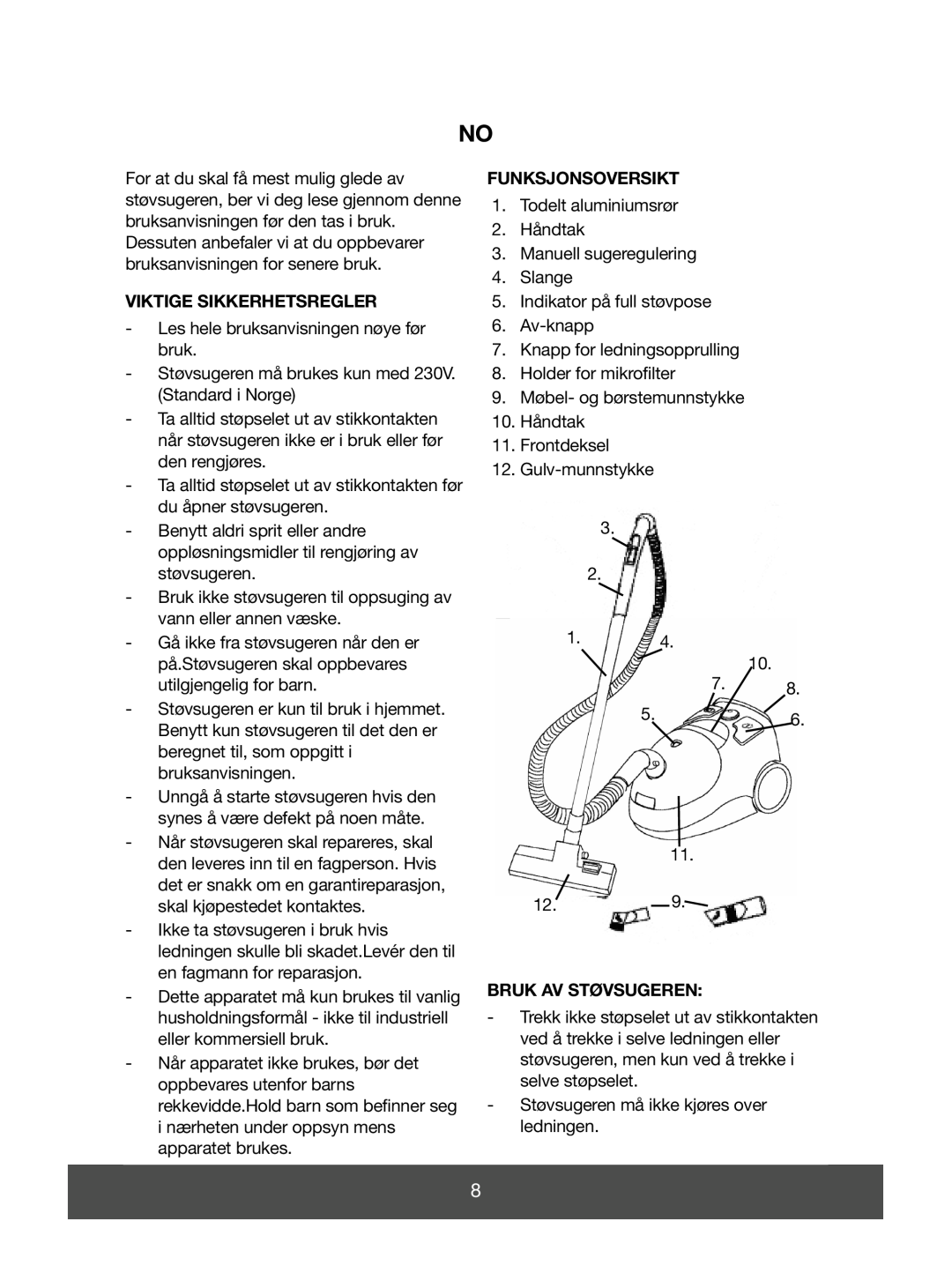 Melissa 640-056 manual Viktige Sikkerhetsregler, Funksjonsoversikt, Bruk Av Støvsugeren 