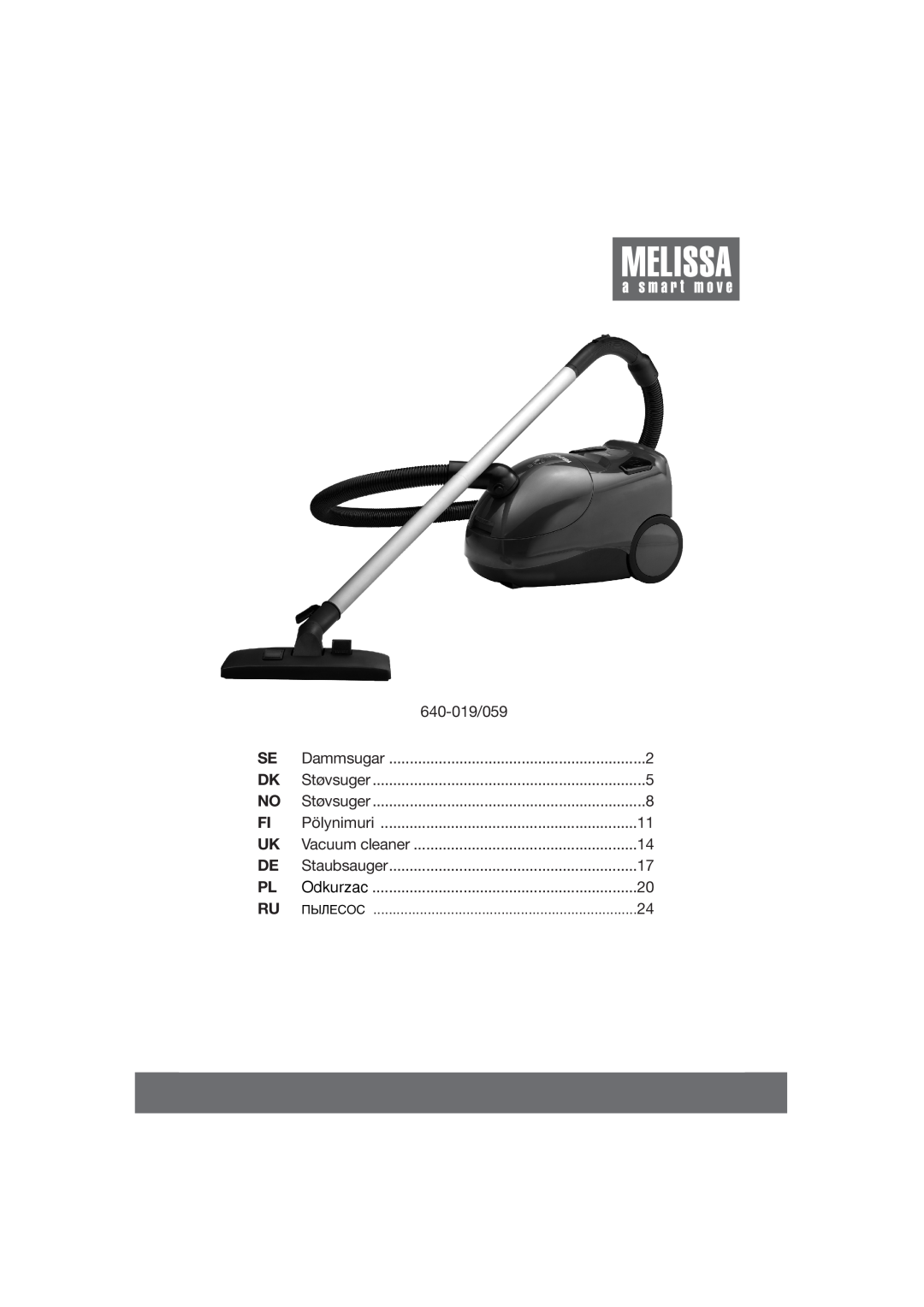 Melissa 640-059 manual 640-019/059, Dammsugar, Støvsuger, Pölynimuri, Vacuum cleaner, Staubsauger, Odkurzac, Пылесос 