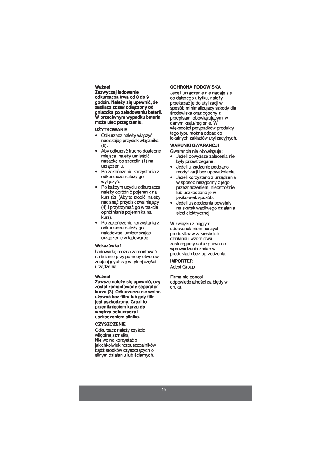 Melissa 640-060 manual Wa˝ne, U˚Ytkowanie, Wskazówka, Czyszczenie, Ochrona Rodowiska, Warunki Gwarancji, Importer 
