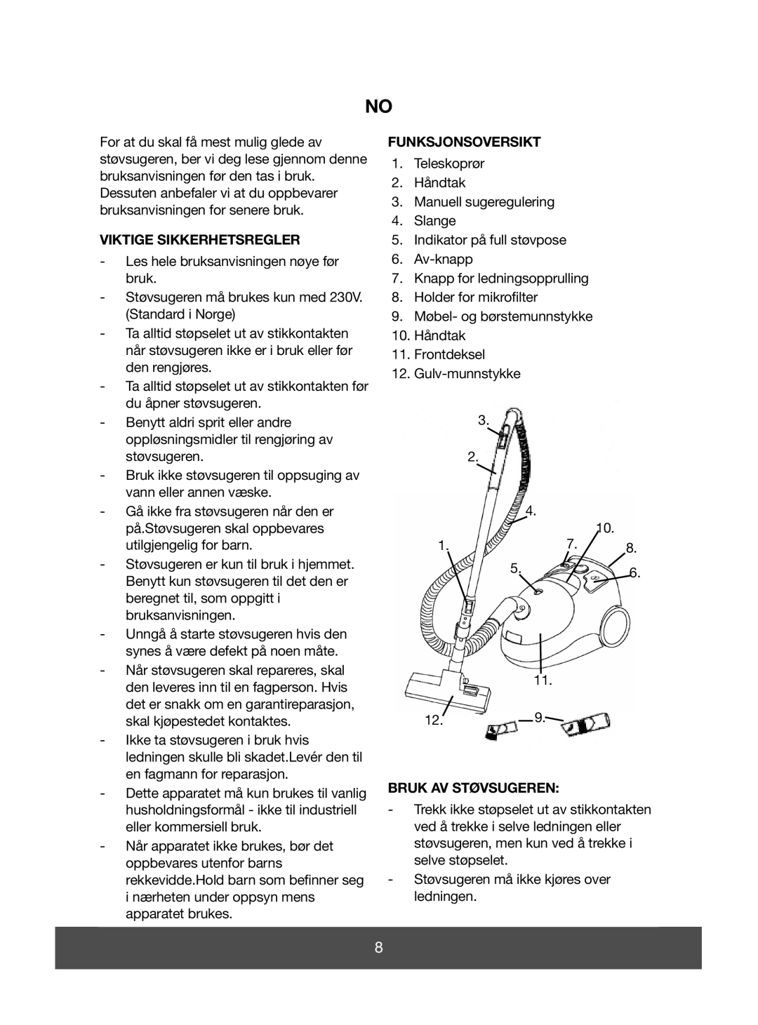 Melissa 640-070 manual Viktige Sikkerhetsregler, Funksjonsoversikt, Bruk Av Støvsugeren 