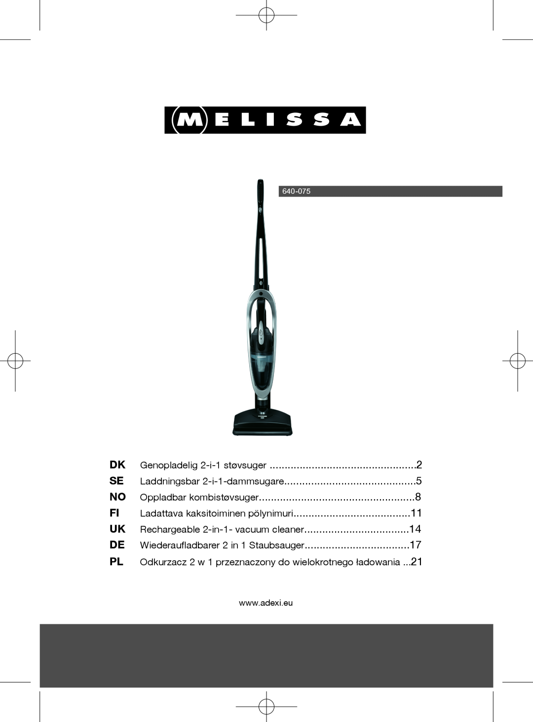 Melissa 640-075 manual Rechargeable 2-in-1-vacuum cleaner, Wiederaufladbarer 2 in 1 Staubsauger, Oppladbar kombistøvsuger 