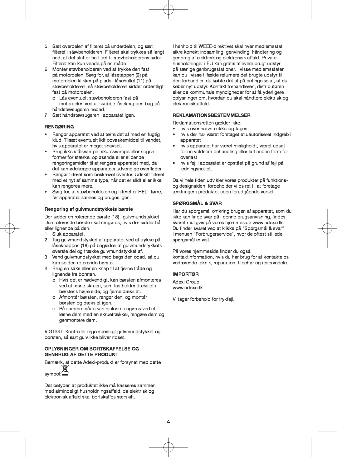 Melissa 640-075 manual Rengøring af gulvmundstykkets børste, Reklamationsbestemmelser, Spørgsmål & Svar, Importør 