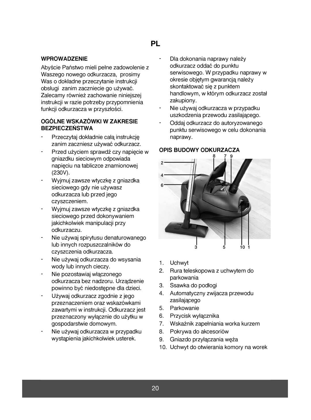 Melissa 640-089 manual Wprowadzenie, Ogólne Wskazówki W Zakresie Bezpiecze¡Stwa, Opis Budowy Odkurzacza 
