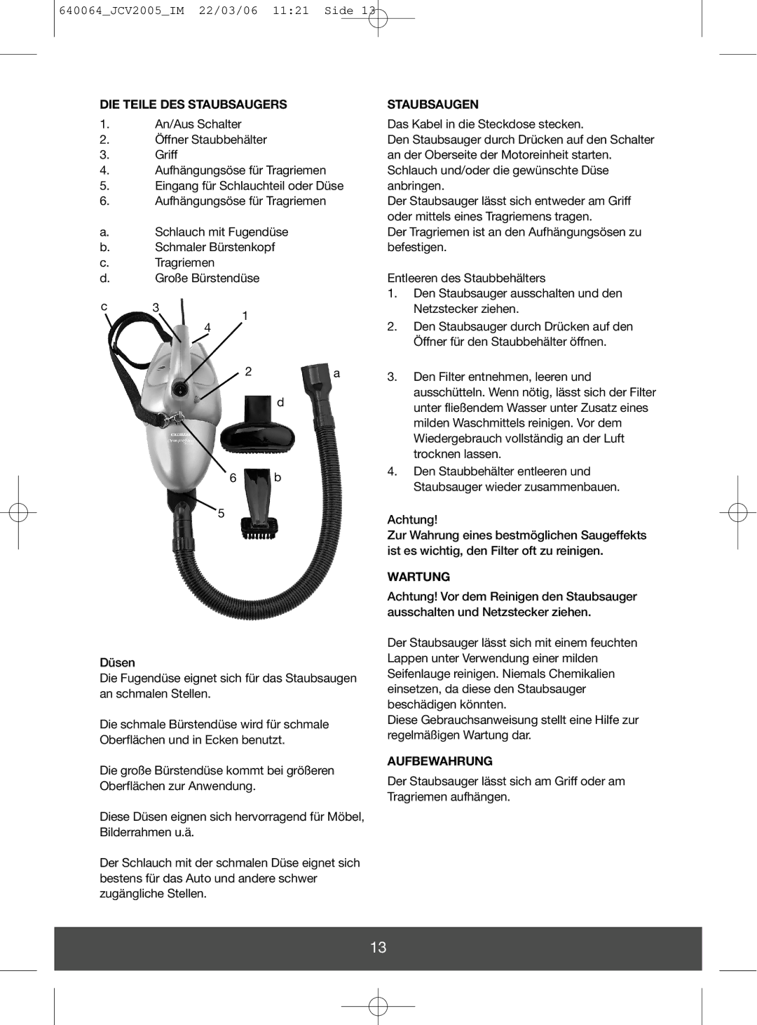 Melissa 640-092, 640-091 manual DIE Teile DES Staubsaugers, Staubsaugen, Wartung, Aufbewahrung 