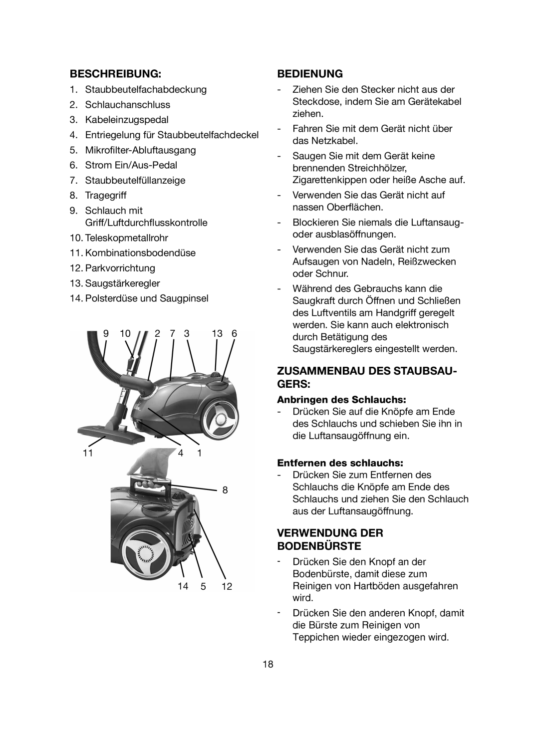 Melissa 640-107 manual Beschreibung, Bedienung, Zusammenbau DES STAUBSAU- Gers, Verwendung DER Bodenbürste 