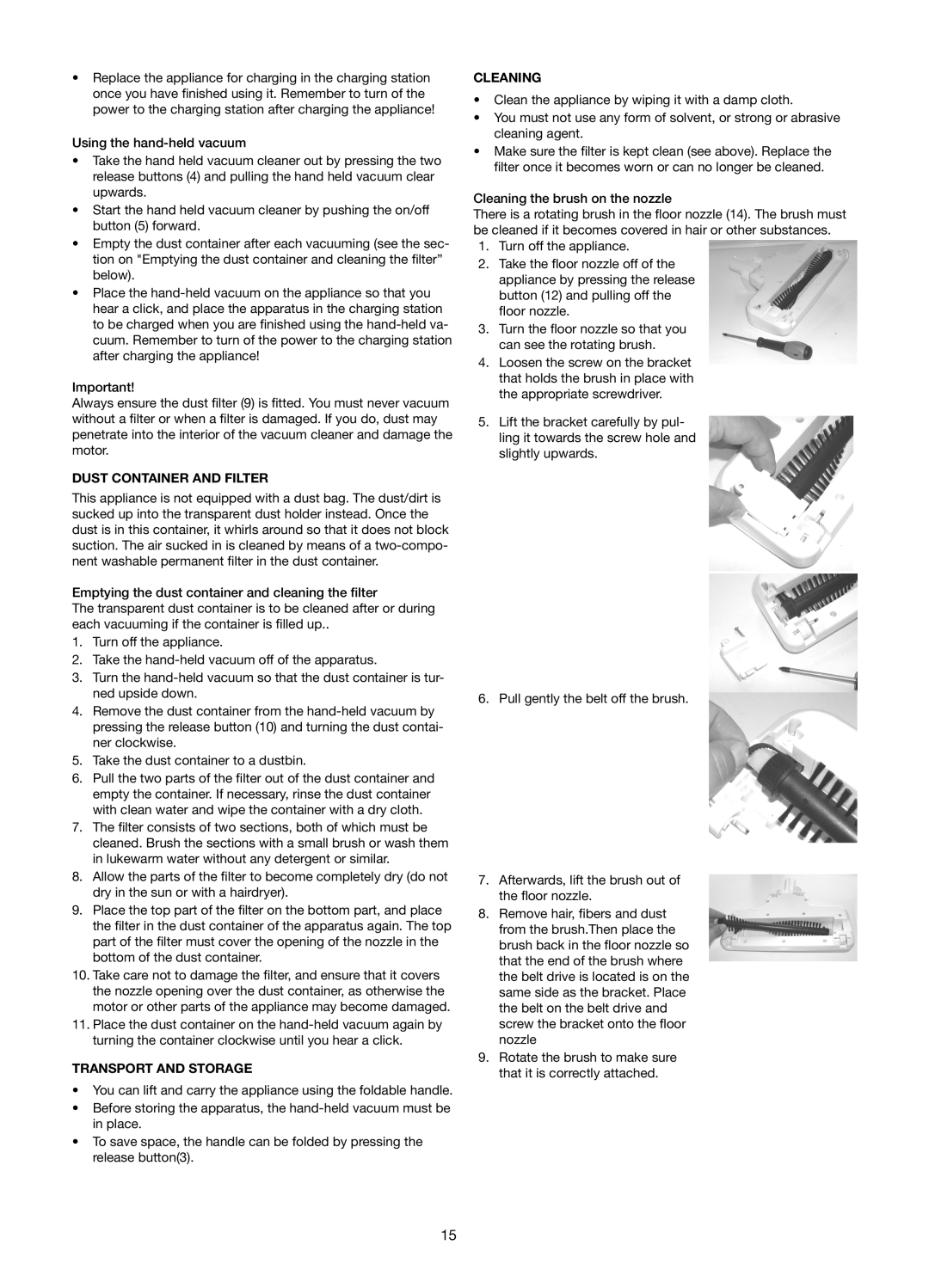 Melissa 640-110/114/127 manual Dust Container and Filter, Transport and Storage, Cleaning the brush on the nozzle 