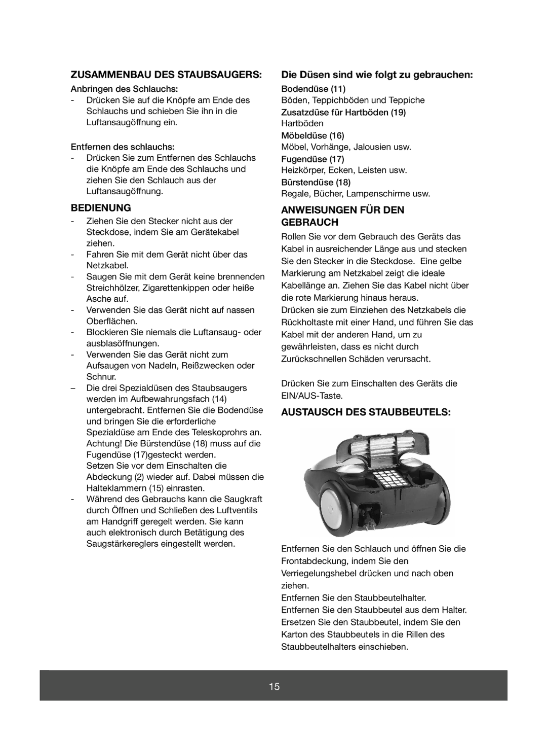 Melissa 640-119, 640-129, 640-117 manual Zusammenbau DES Staubsaugers, Bedienung, Die Düsen sind wie folgt zu gebrauchen 