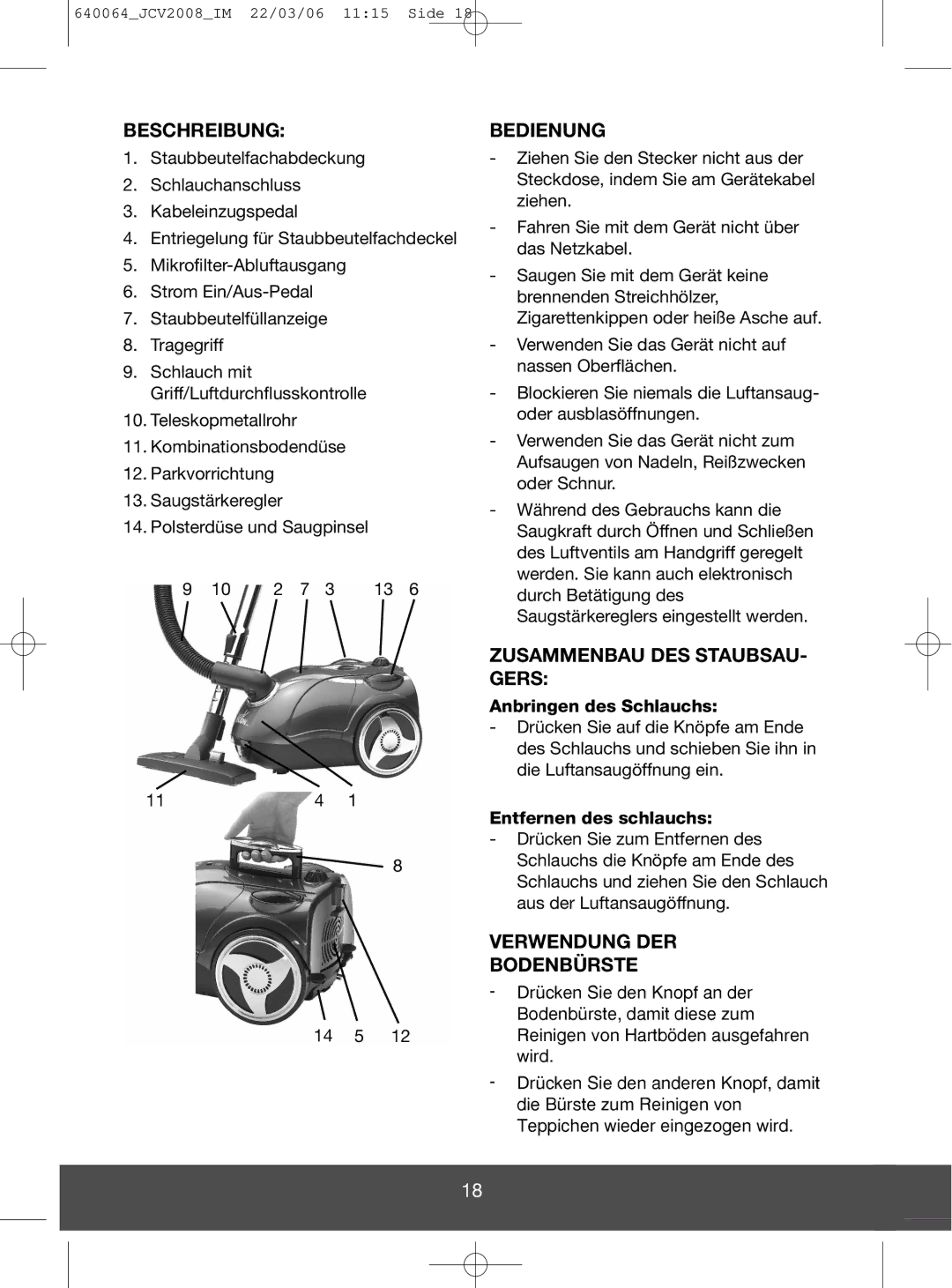 Melissa 640-123 manual Beschreibung, Bedienung, Zusammenbau DES STAUBSAU- Gers, Verwendung DER Bodenbürste 