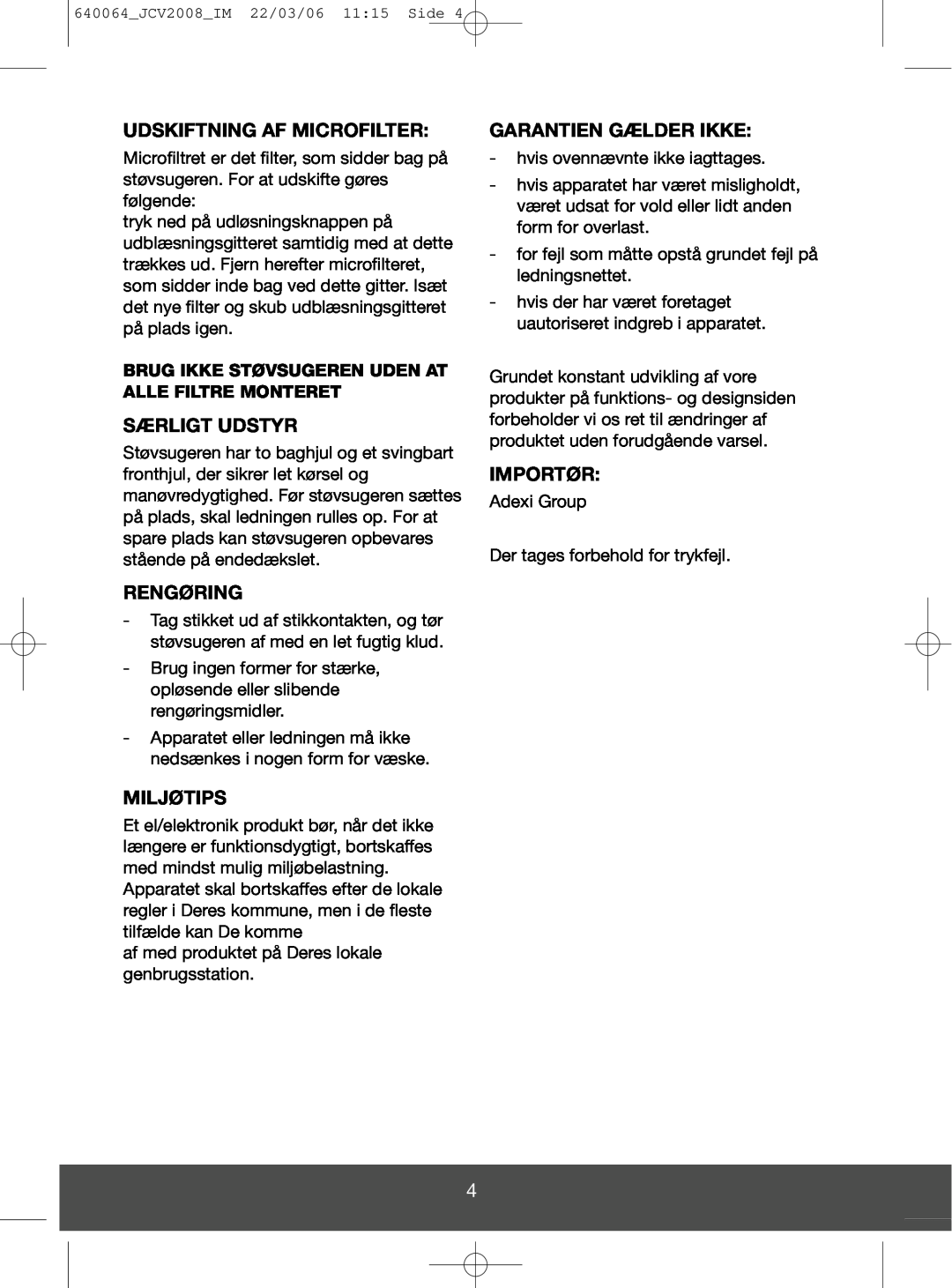 Melissa 640-123 manual Udskiftning Af Microfilter, Særligt Udstyr, Rengøring, Miljøtips, Garantien Gælder Ikke, Importør 