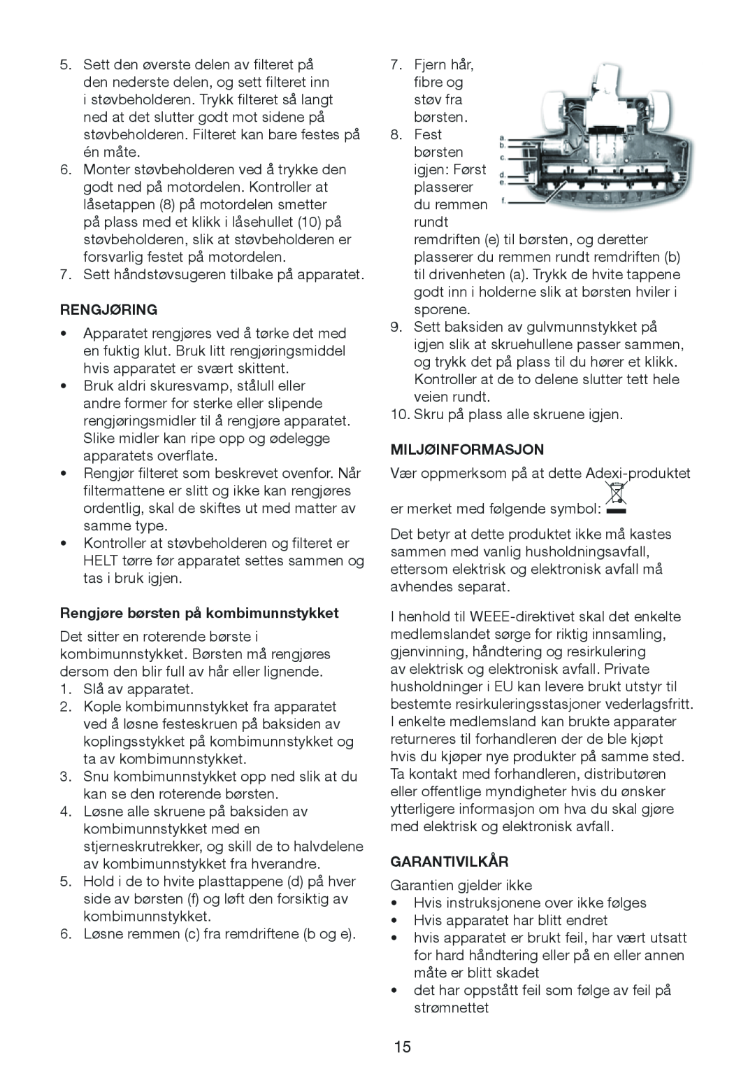 Melissa 640-132 manual Rengjøring, Rengjøre børsten på kombimunnstykket, Miljøinformasjon, Garantivilkår 