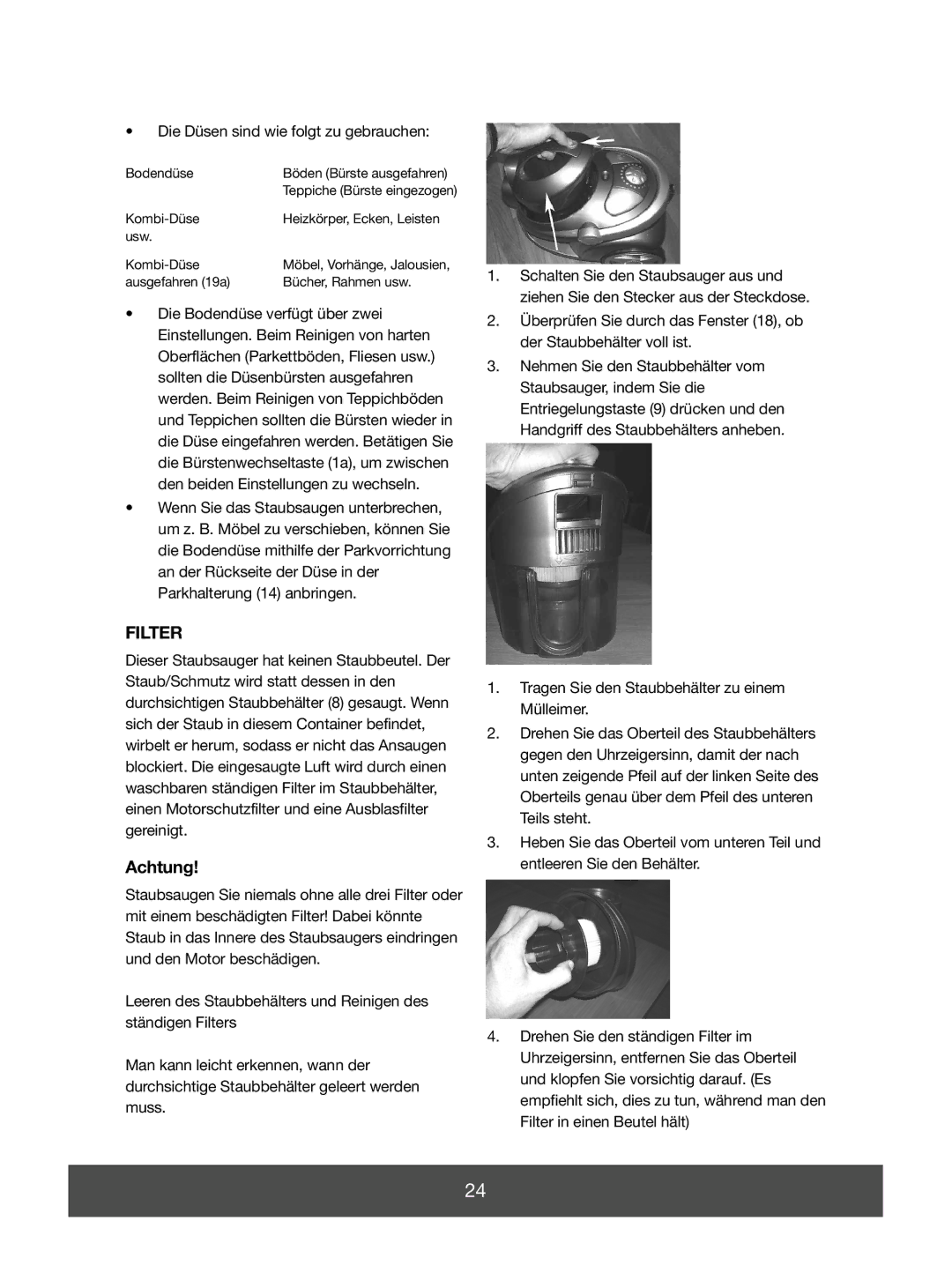 Melissa 640-139 manual Achtung, Die Düsen sind wie folgt zu gebrauchen 