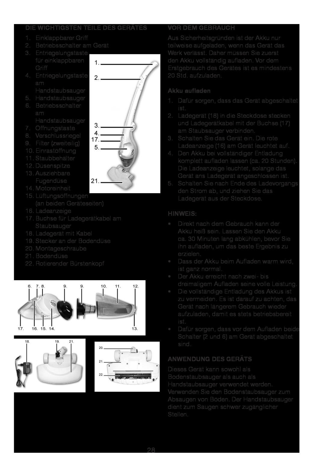 Melissa 640-15 manual Die Wichtigsten Teile Des Gerätes, Vor Dem Gebrauch, Akku aufladen, Hinweis, Anwendung Des Geräts 