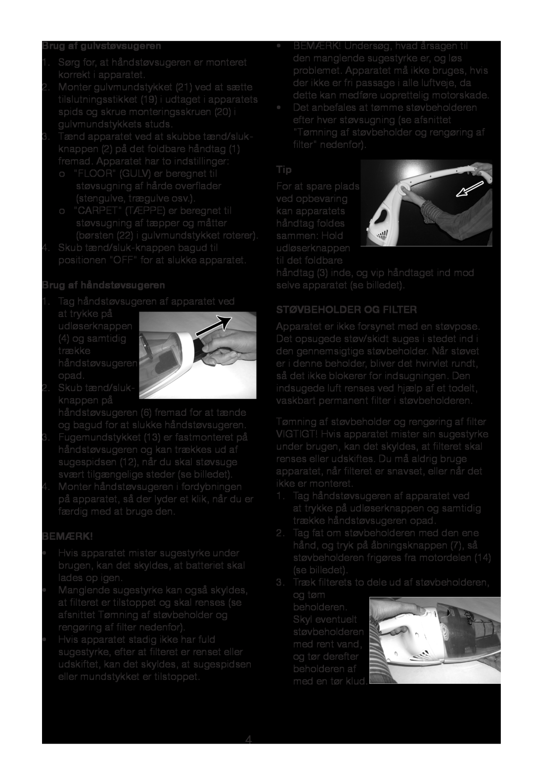 Melissa 640-15 manual Brug af gulvstøvsugeren, Brug af håndstøvsugeren, Bemærk, Støvbeholder Og Filter 