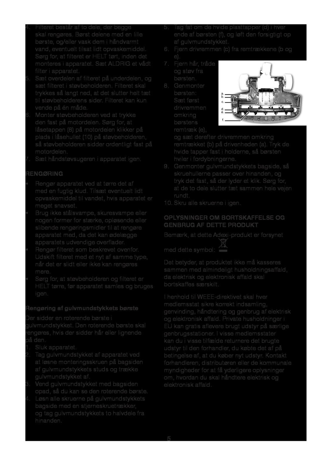 Melissa 640-15 manual Rengøring af gulvmundstykkets børste 