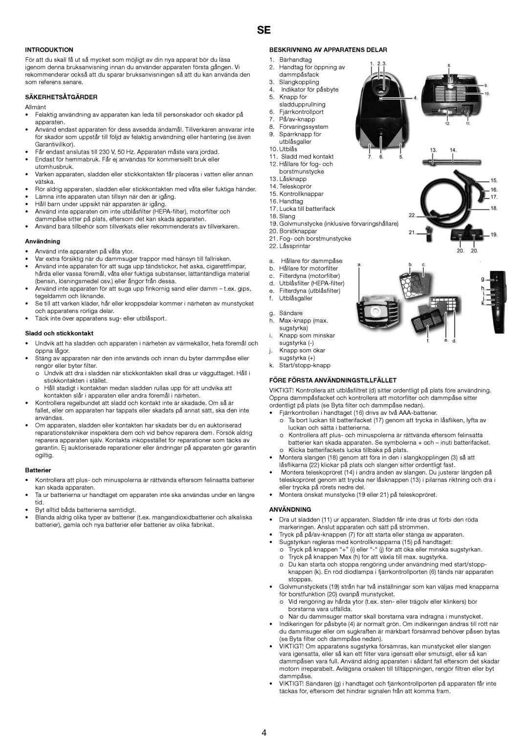 Melissa 640-174 manual Säkerhetsåtgärder, Beskrivning AV Apparatens Delar, Före Första Användningstillfället 