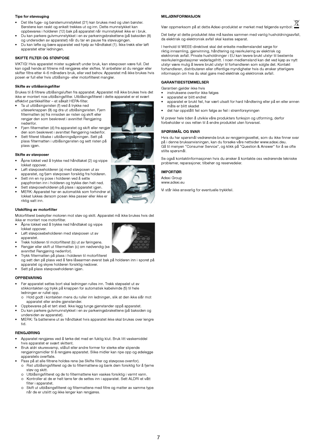Melissa 640-174 manual Skifte Filter OG Støvpose, Oppbevaring, Rengjøring, Miljøinformasjon, Spørsmål OG Svar 