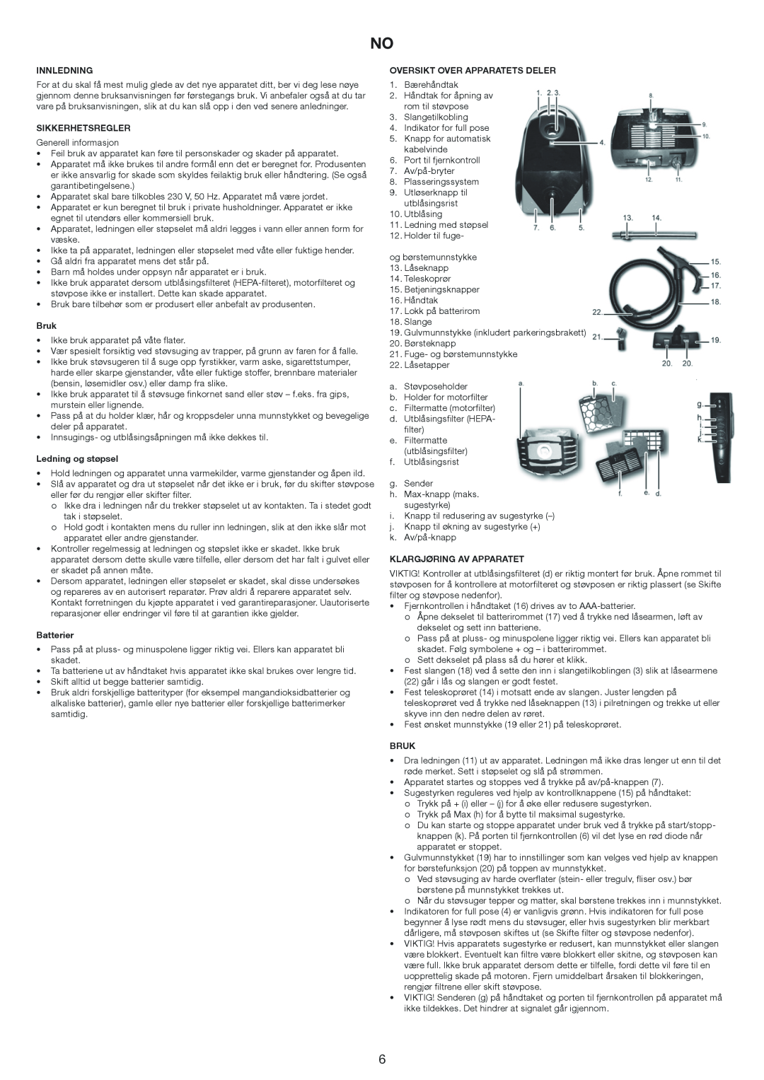 Melissa 640-174 manual Innledning, Sikkerhetsregler, Bruk, Ledning og støpsel, Batterier, Oversikt Over Apparatets Deler 