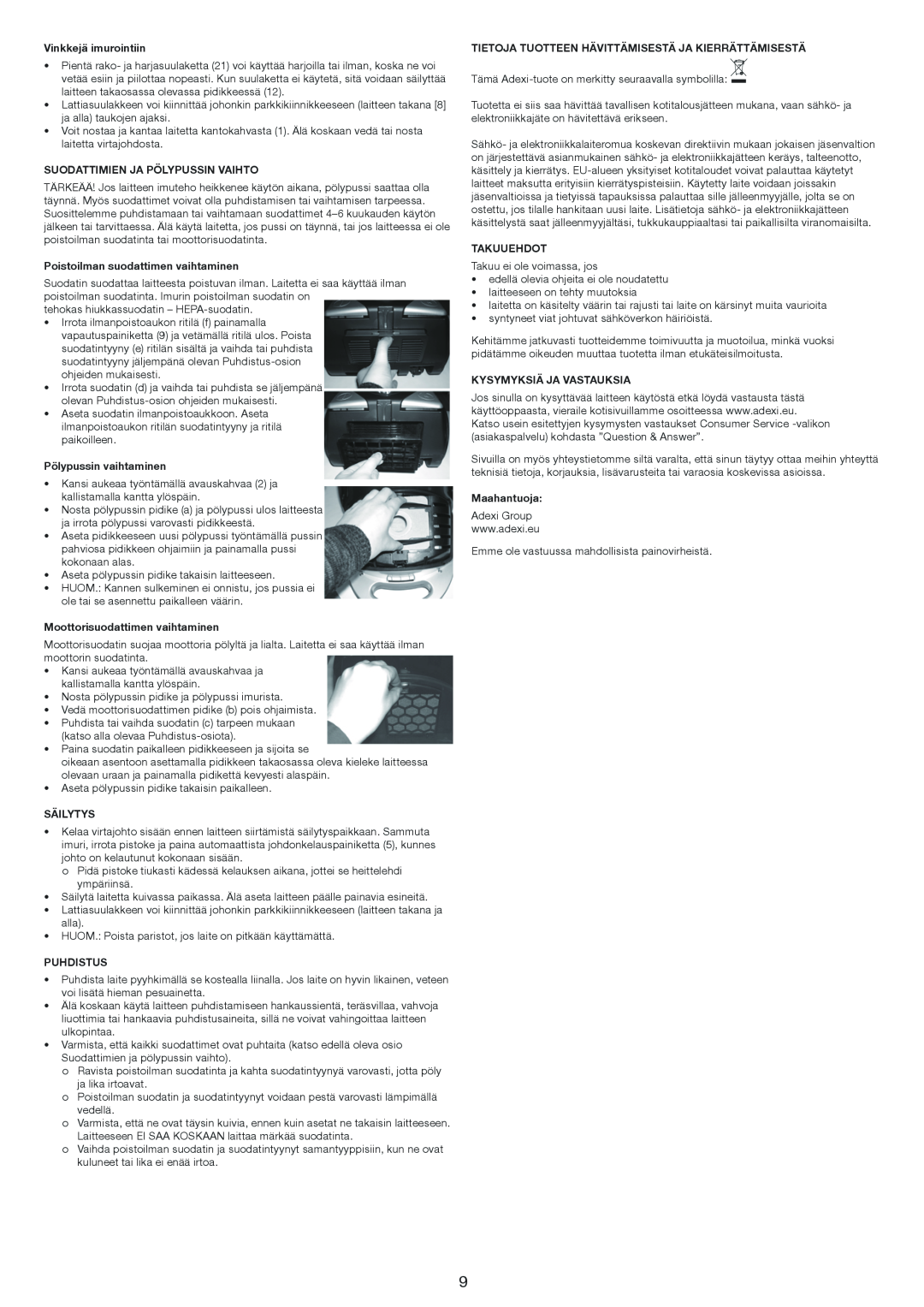Melissa 640-174 manual Vinkkejä imurointiin 