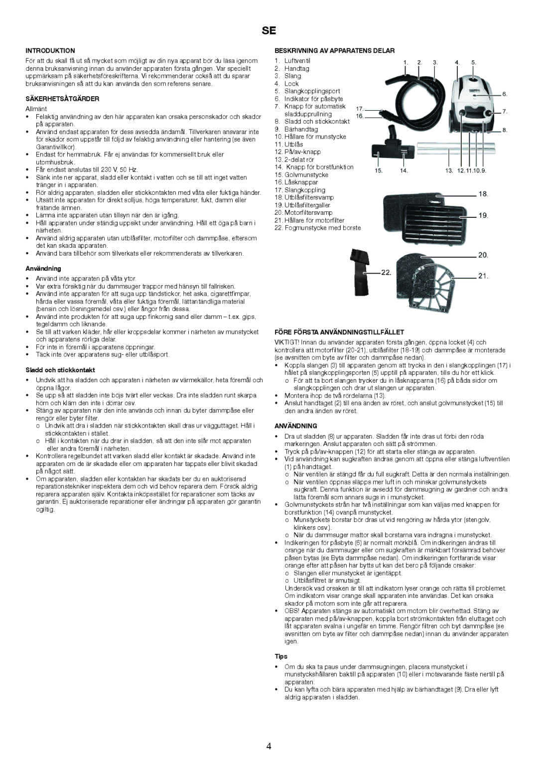 Melissa 640-206 manual Säkerhetsåtgärder, Beskrivning AV Apparatens Delar, Före Första Användningstillfället 