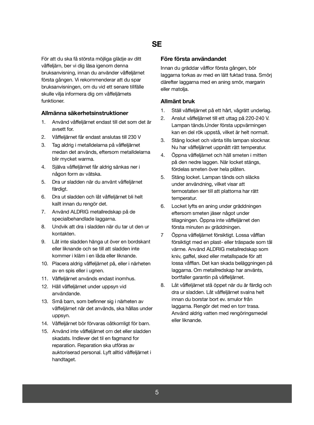 Melissa 643-008 manual Allmänna säkerhetsinstruktioner, Före första användandet, Allmänt bruk 