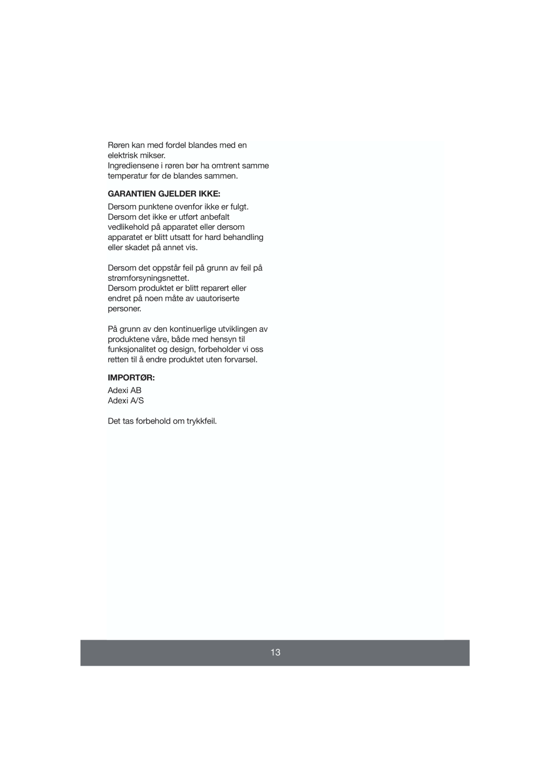 Melissa 643-009 manual Garantien Gjelder Ikke, Importør 