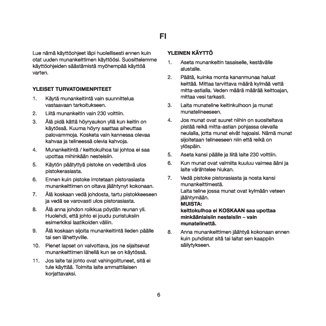 Melissa 643-019 manual Yleiset Turvatoimenpiteet, Yleinen Käyttö, Muista 