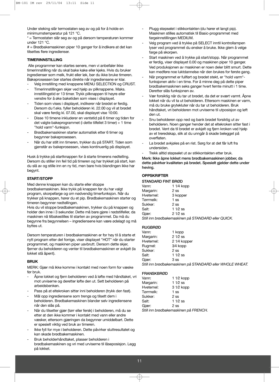 Melissa 643-032 manual Timerinnstilling, Bruk, Oppskrifter 