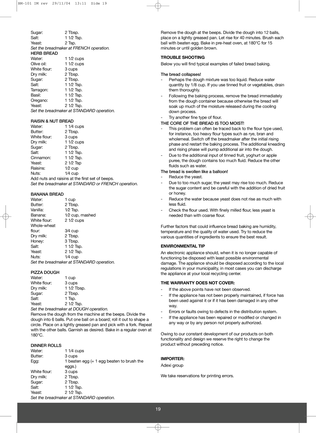 Melissa 643-032 manual Trouble Shooting, Environmental TIP, Warranty does not Cover, Importer 