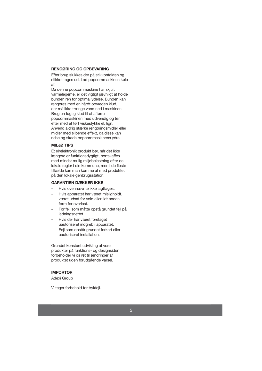 Melissa 643-038 manual Rengøring Og Opbevaring, Miljø Tips, Garantien Dækker Ikke, Importør 