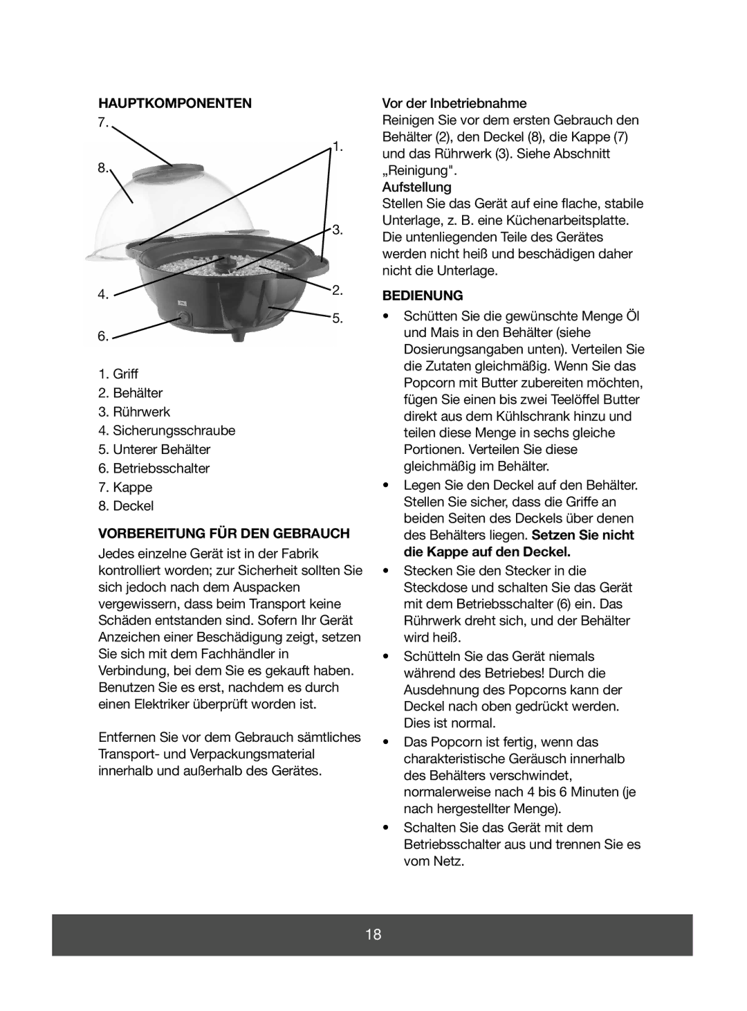 Melissa 643-041 manual Hauptkomponenten, Vorbereitung FÜR DEN Gebrauch, Bedienung 