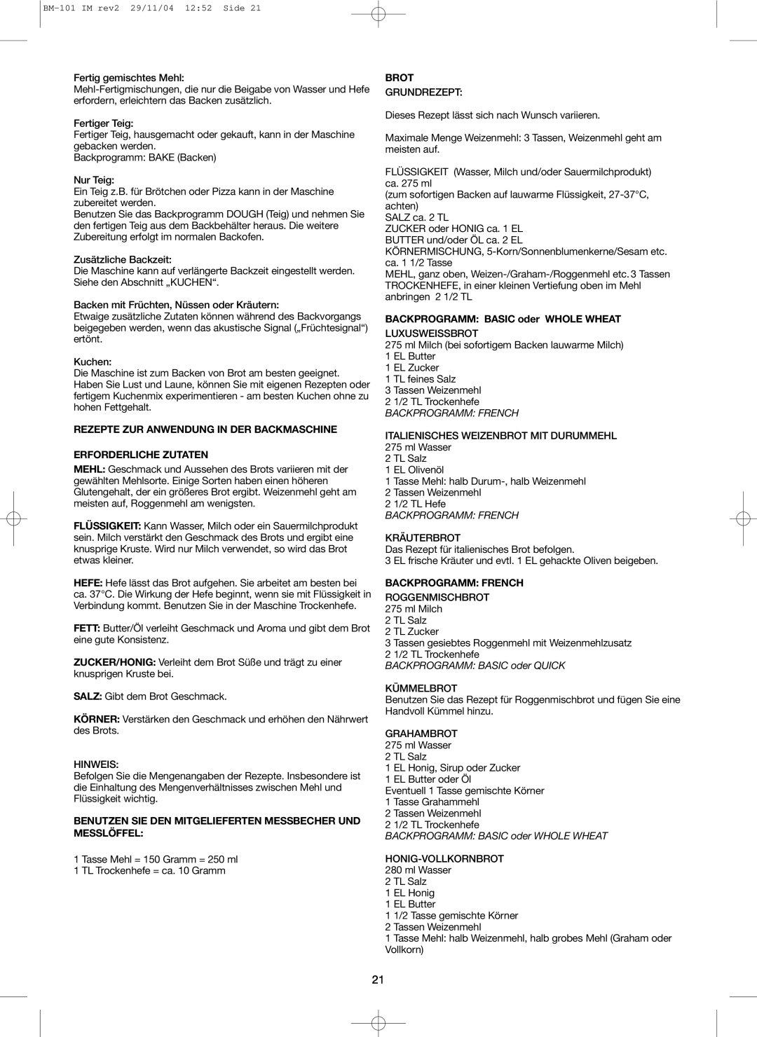 Melissa 643-042 manual Rezepte Zur Anwendung In Der Backmaschine, Erforderliche Zutaten, Brot, Backprogramm: French 