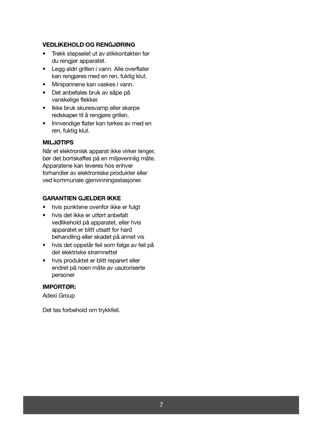 Melissa 643-052 manual Vedlikehold Og Rengjøring, Miljøtips, Garantien Gjelder Ikke, Importør 