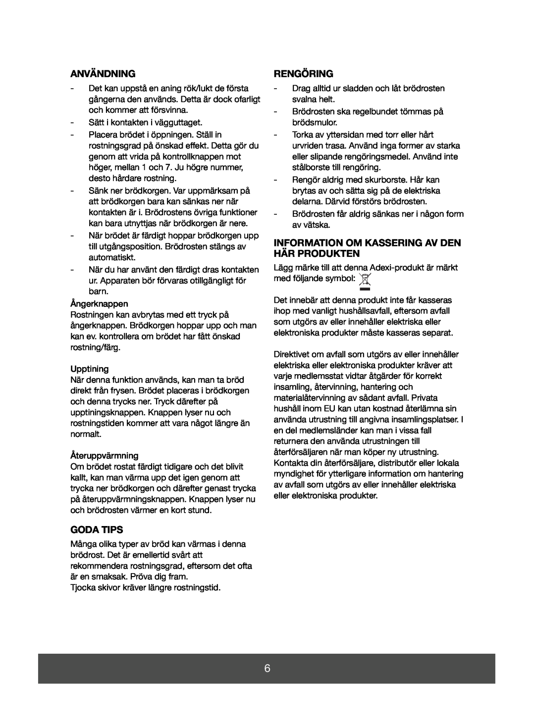 Melissa 643-070 manual Användning, Goda Tips, Rengöring, Information Om Kassering Av Den Här Produkten 