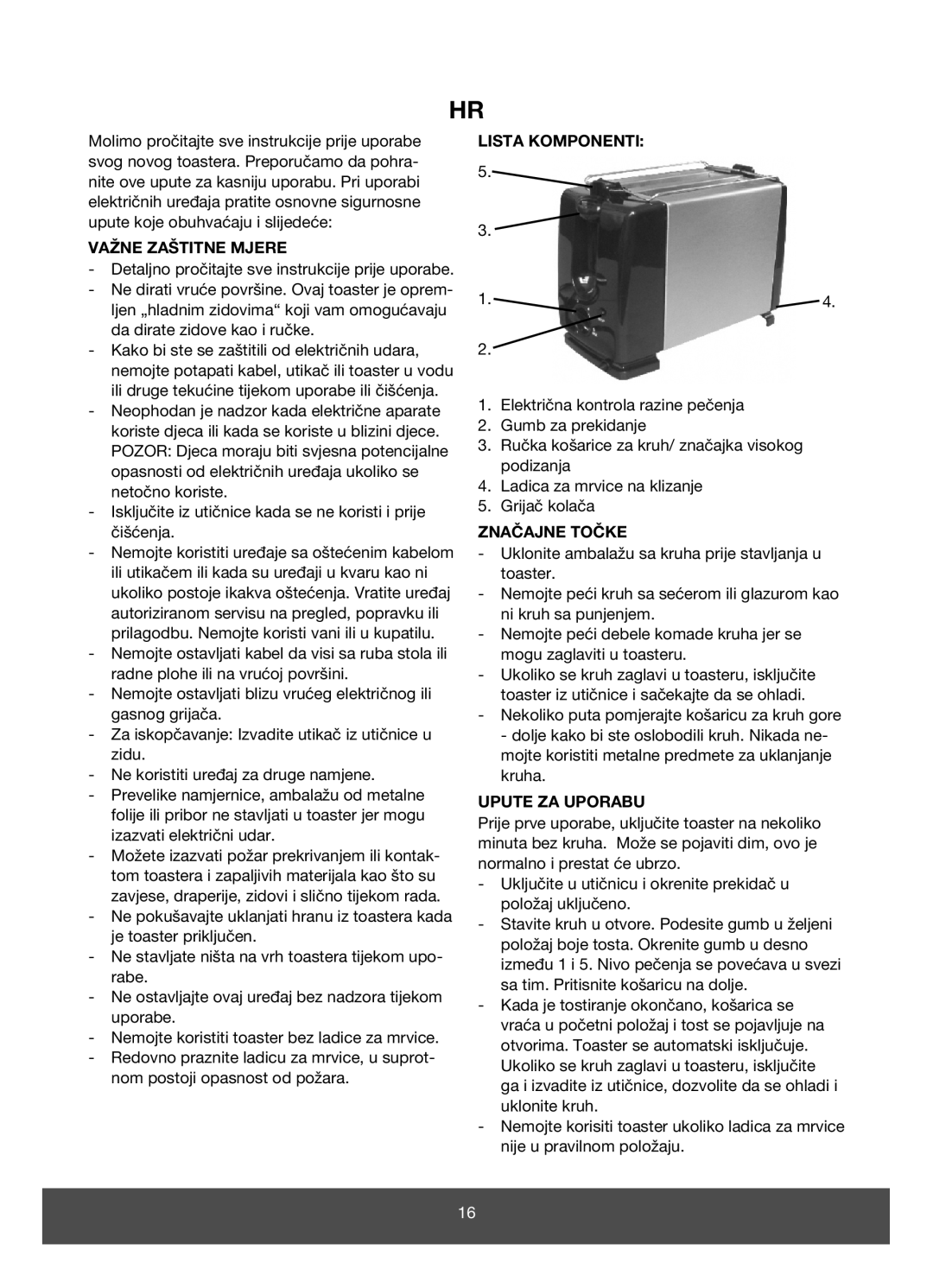 Melissa 643-109 manual Važne Zaštitne Mjere, Lista Komponenti, Značajne Točke, Upute ZA Uporabu 