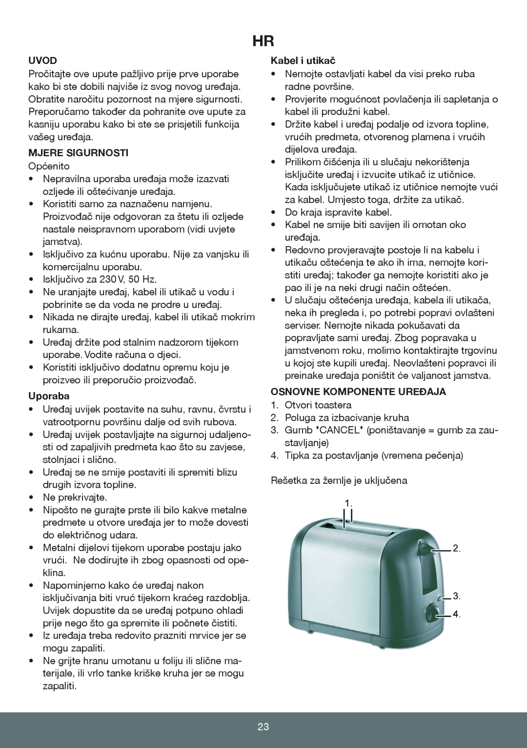Melissa 643-197 manual Mjere Sigurnosti, Kabel i utikač, Osnovne Komponente Uređaja, Uvod, Uporaba 