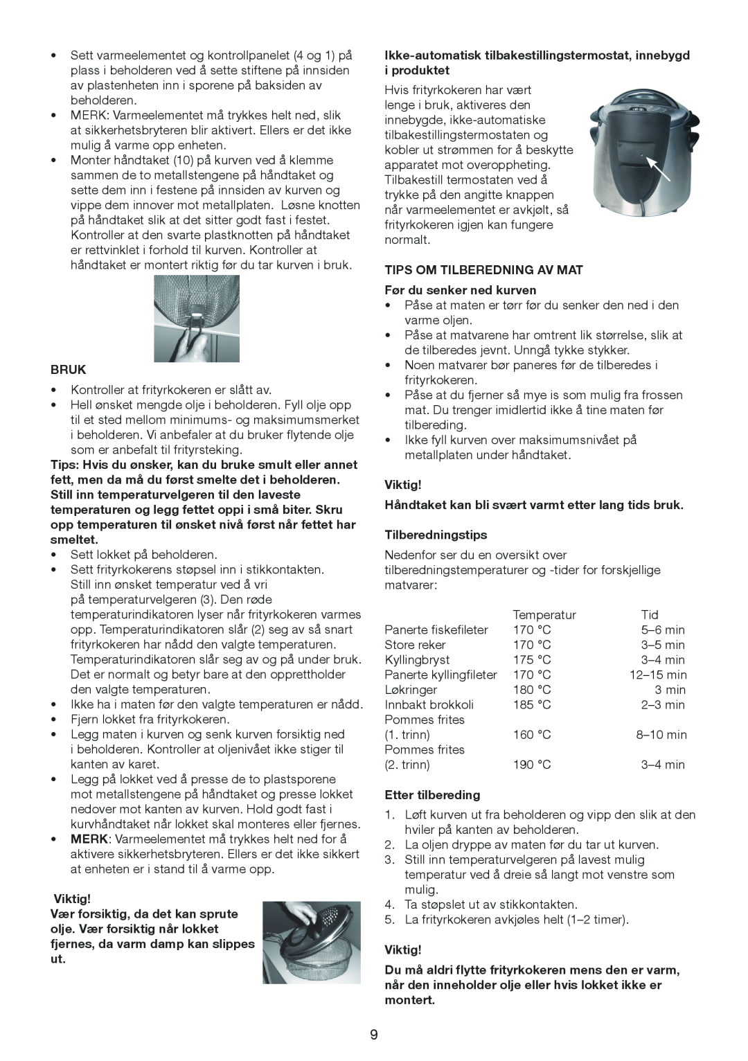 Melissa 643-198 manual Bruk, Ikke-automatisk tilbakestillingstermostat, innebygd i produktet, Etter tilbereding, Viktig 