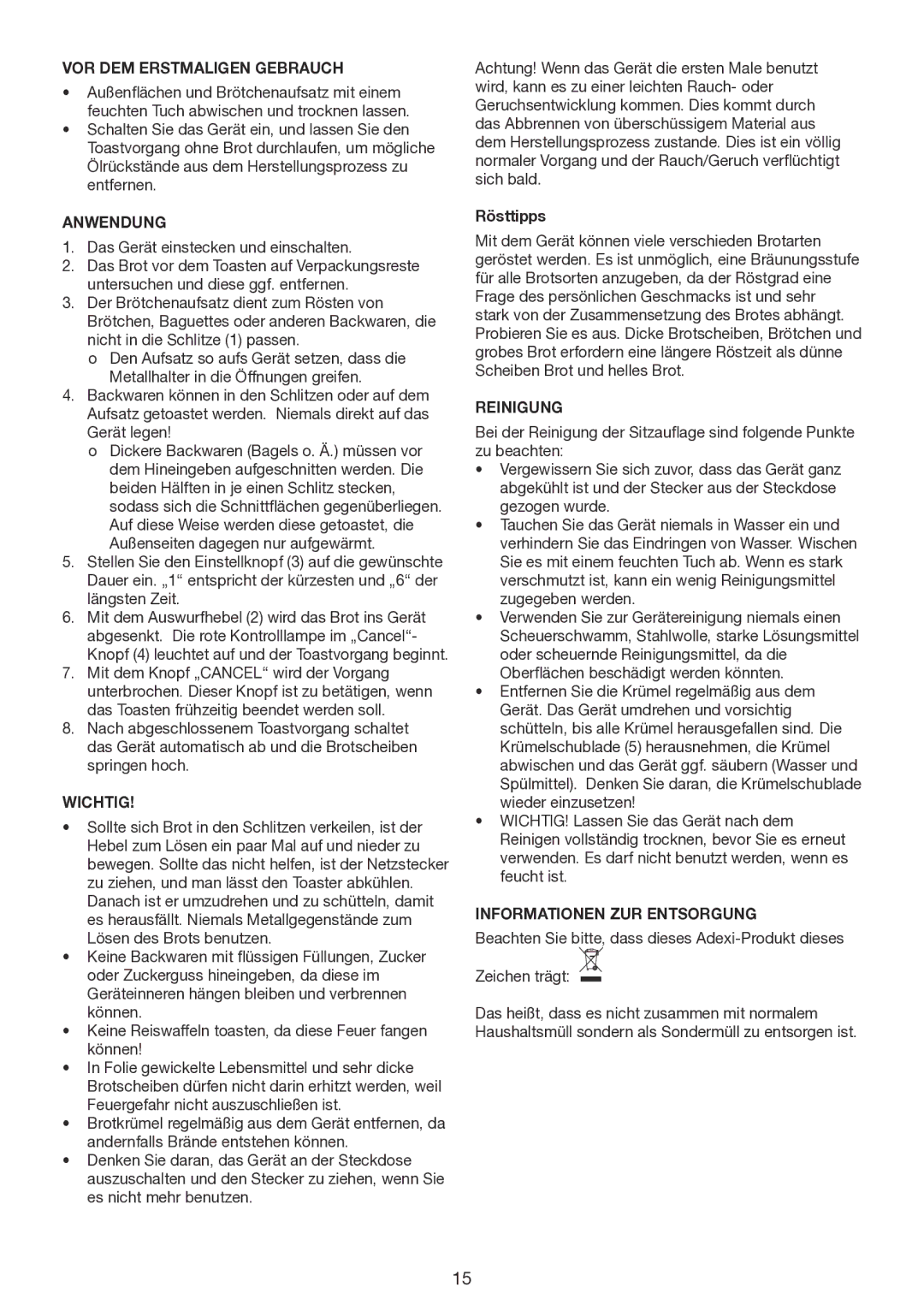 Melissa 643-201 manual VOR DEM Erstmaligen Gebrauch, Anwendung, Wichtig, Reinigung, Informationen ZUR Entsorgung 