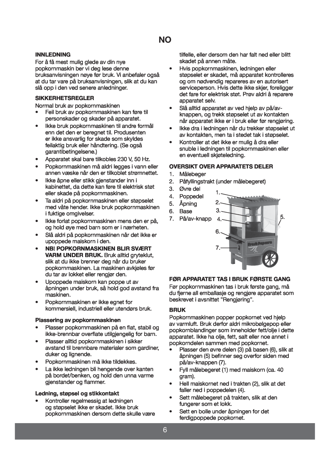 Melissa 643068 manual Innledning, Sikkerhetsregler, Plassering av popkornmaskinen, Ledning, støpsel og stikkontakt, Bruk 