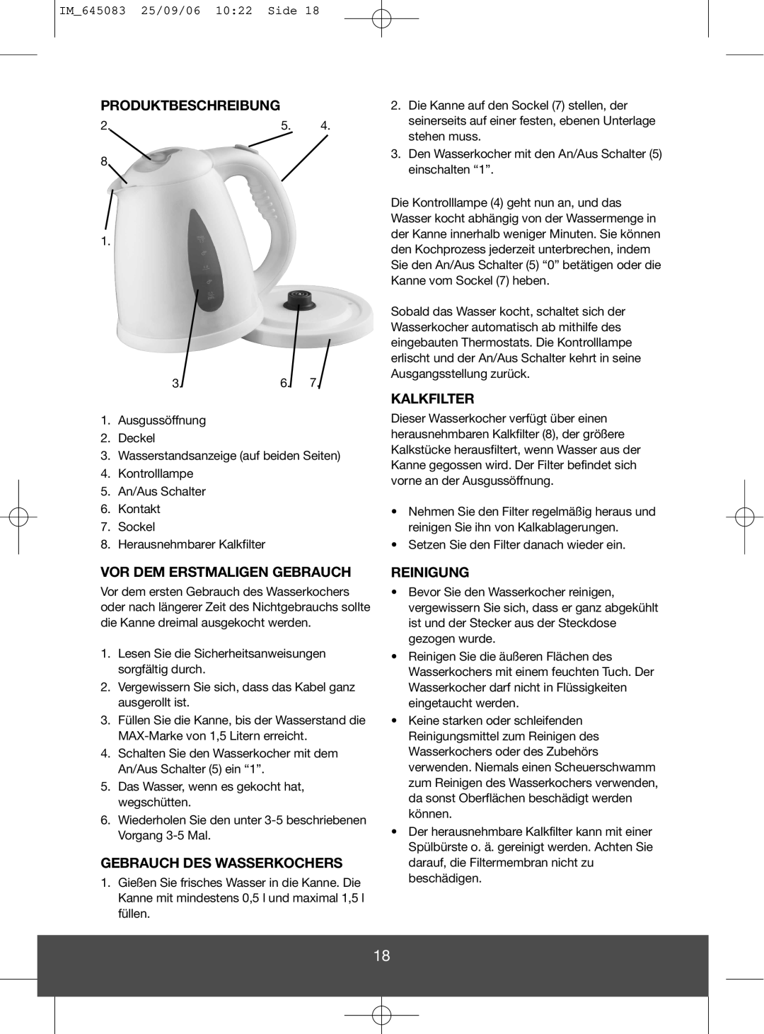 Melissa 645-083 manual Produktbeschreibung, VOR DEM Erstmaligen Gebrauch, Gebrauch DES Wasserkochers, Reinigung 