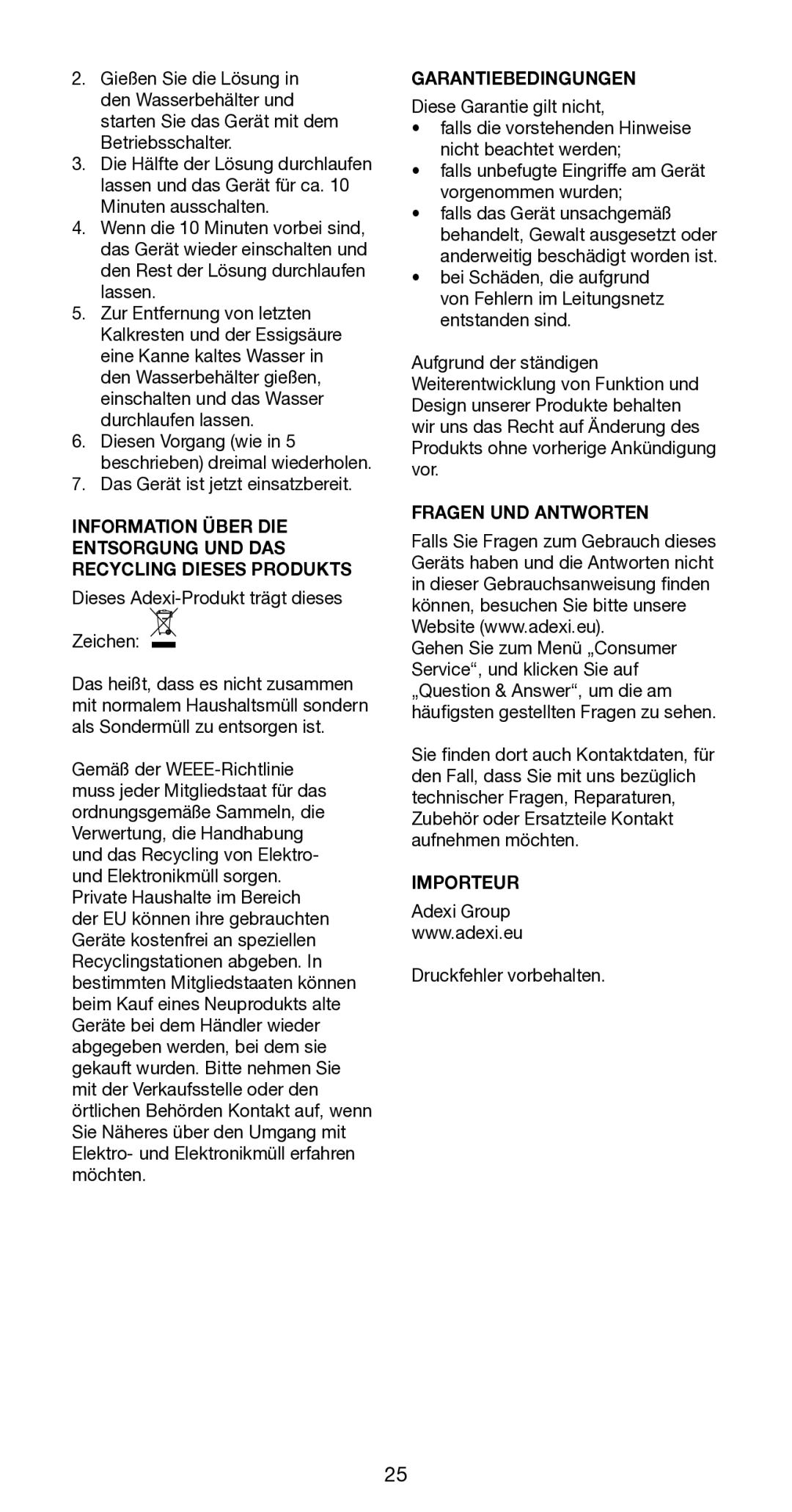 Melissa 645-102, 645-094, 145-017 manual Garantiebedingungen, Fragen UND Antworten, Importeur 