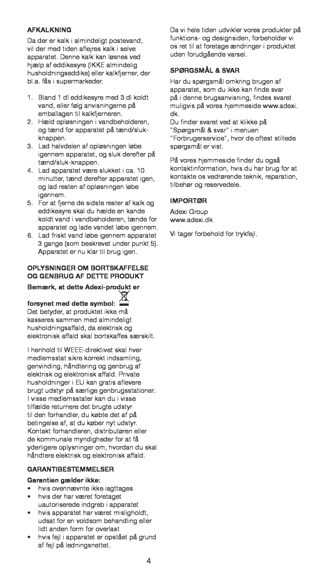 Melissa 645-097 manual Afkalkning, Oplysninger Om Bortskaffelse Og Genbrug Af Dette Produkt, Spørgsmål & Svar, Importør 