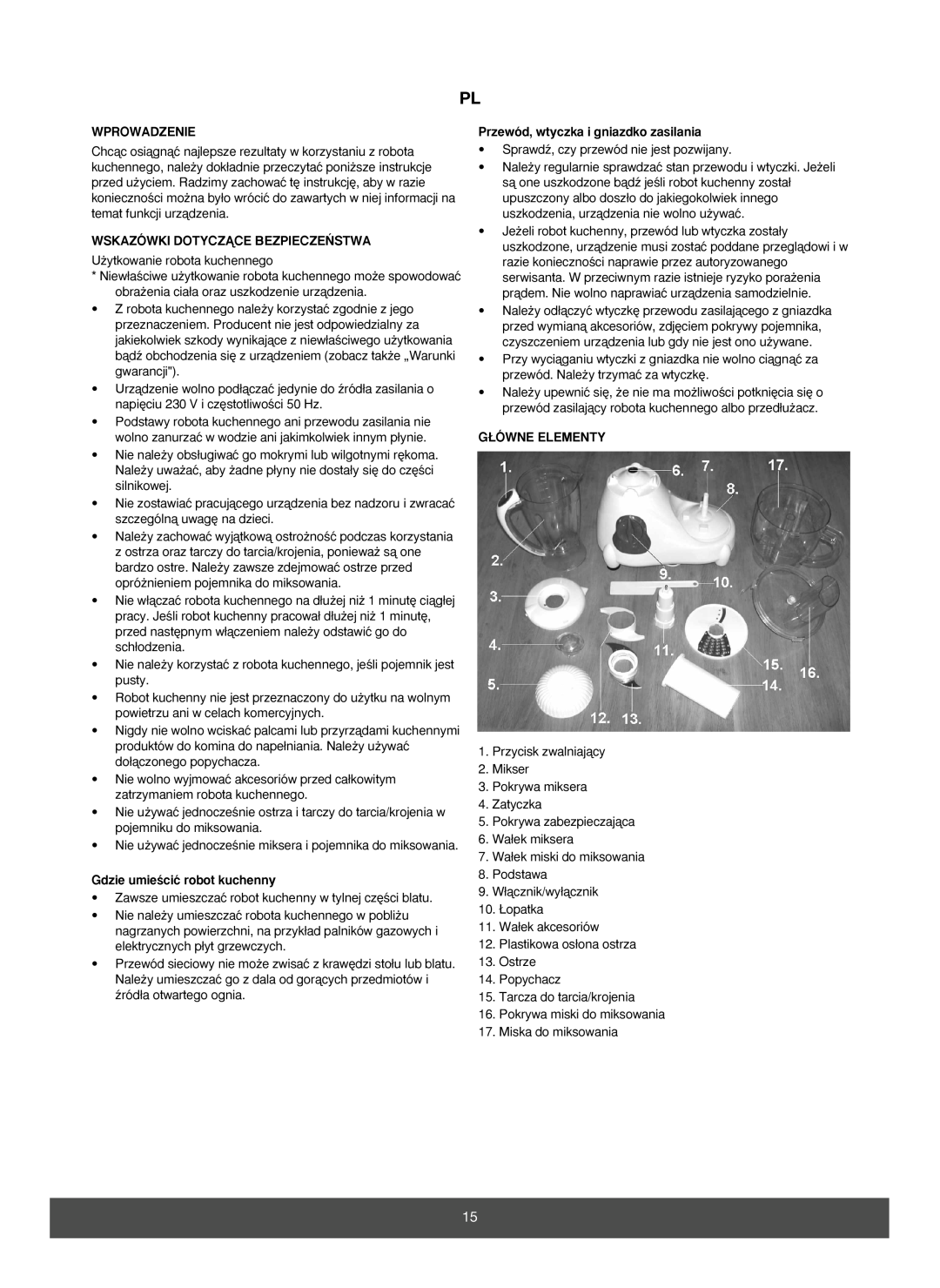 Melissa 646-033 manual Wprowadzenie, Wskazówki Dotyczñce Bezpiecze¡Stwa, Gdzie umieÊciç robot kuchenny, G¸Ówne Elementy 