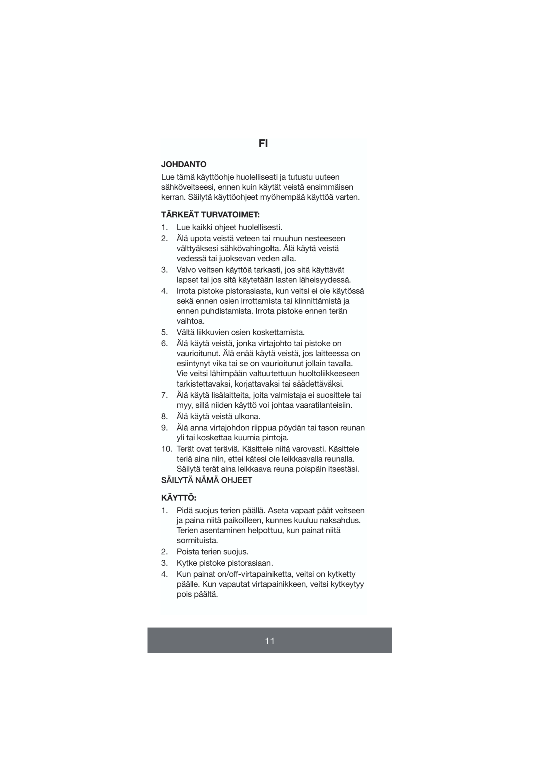 Melissa 646-035 manual Johdanto, Tärkeät Turvatoimet, Käyttö 