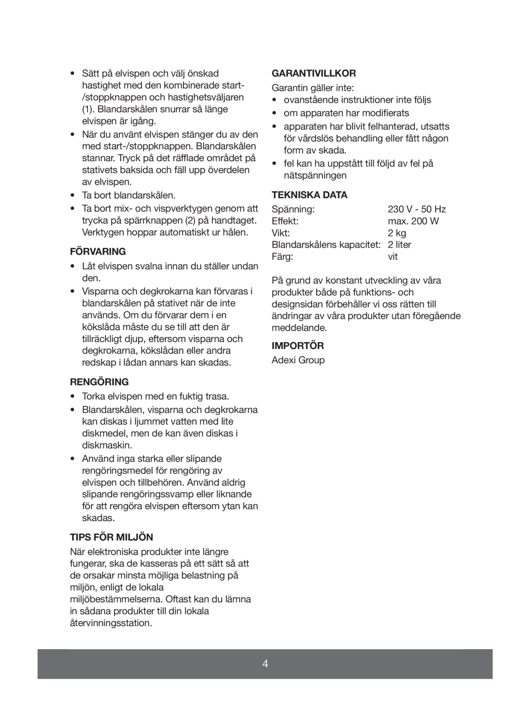 Melissa 646-039 manual Förvaring, Rengöring, Tips För Miljön, Garantivillkor, Tekniska Data, Importör 