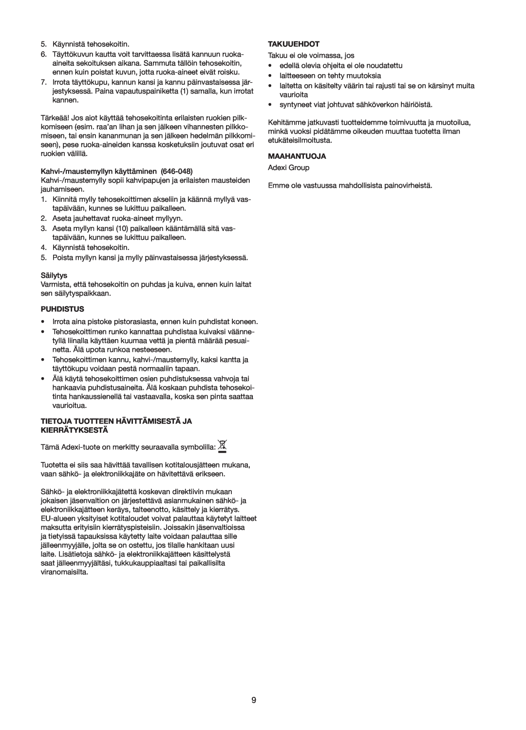 Melissa 646-047/48 manual Puhdistus, Tietoja Tuotteen Hävittämisestä Ja Kierrätyksestä, Takuuehdot, Maahantuoja 
