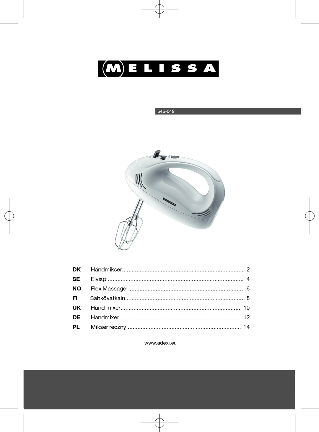 Melissa 646-049 manual Håndmikser, Elvisp, Flex Massager, Sähkövatkain, Hand mixer, Handmixer, Mikser reczny 