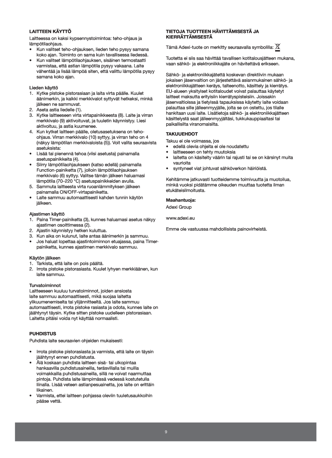 Melissa 650-005/006 manual Laitteen Käyttö, Puhdistus, Tietoja Tuotteen Hävittämisestä Ja Kierrättämisestä, Takuuehdot 
